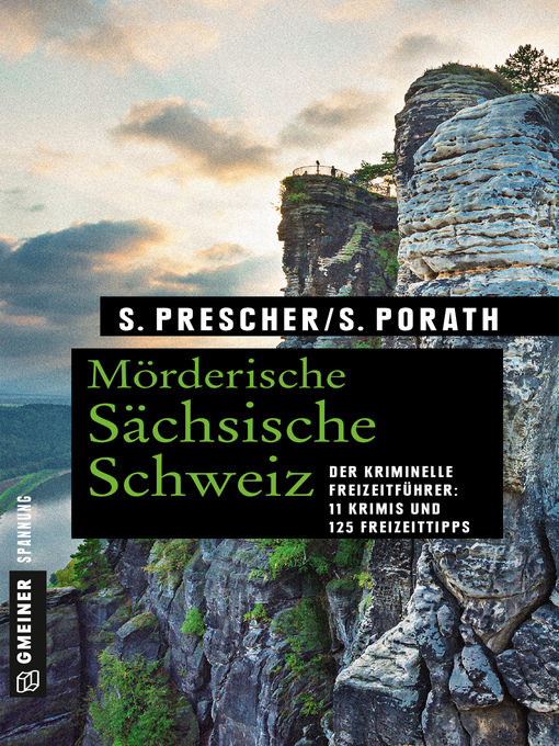 Title details for Mörderische Sächsische Schweiz by Sören Prescher - Available